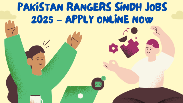 Pakistan Rangers Sindh Jobs 2025 – Apply Online Now